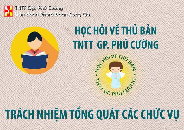 CHƯƠNG V:  TRÁCH NHIỆM TỔNG QUÁT CÁC CHỨC VỤ
