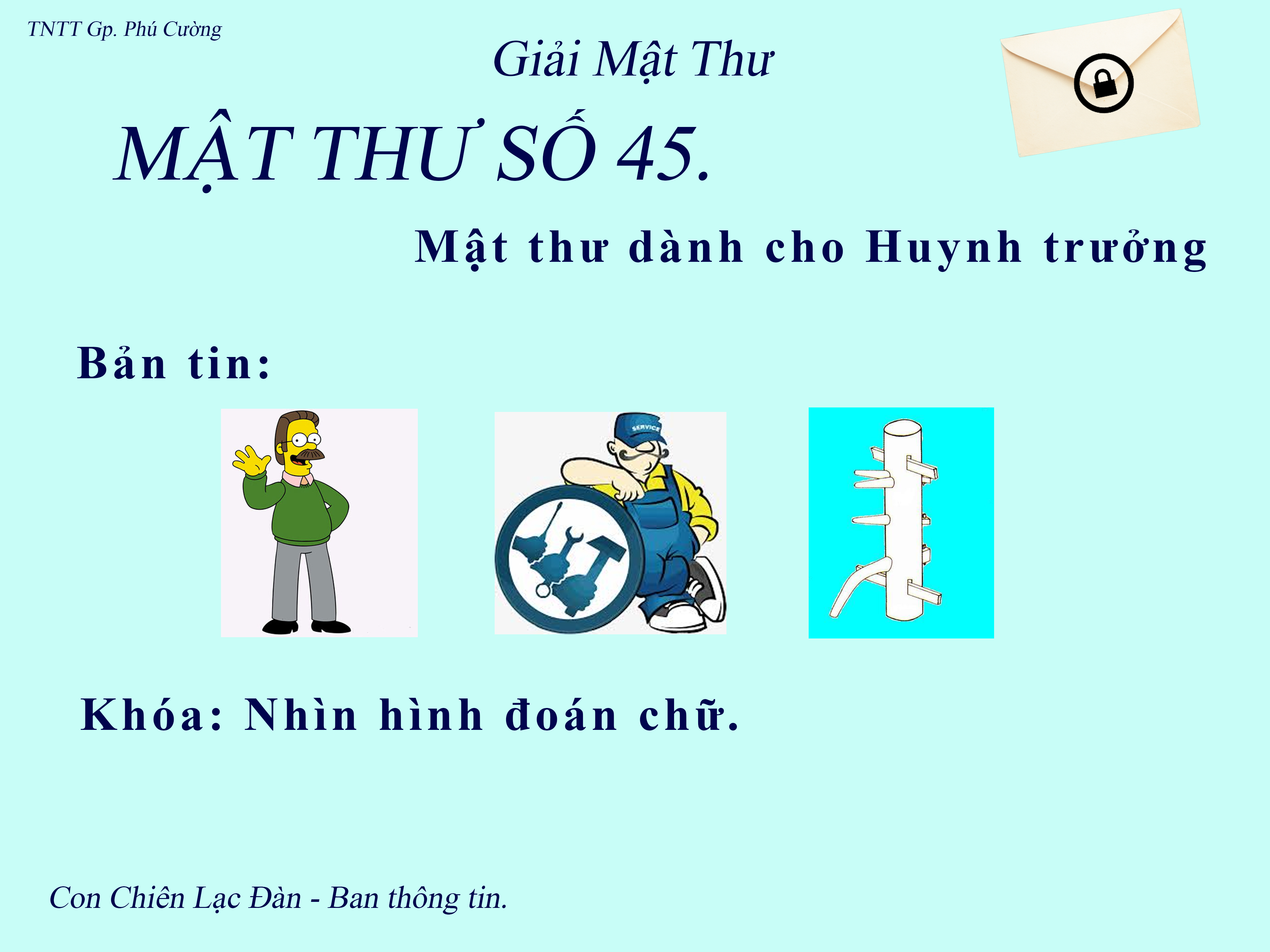 MẬT THƯ SỐ 45