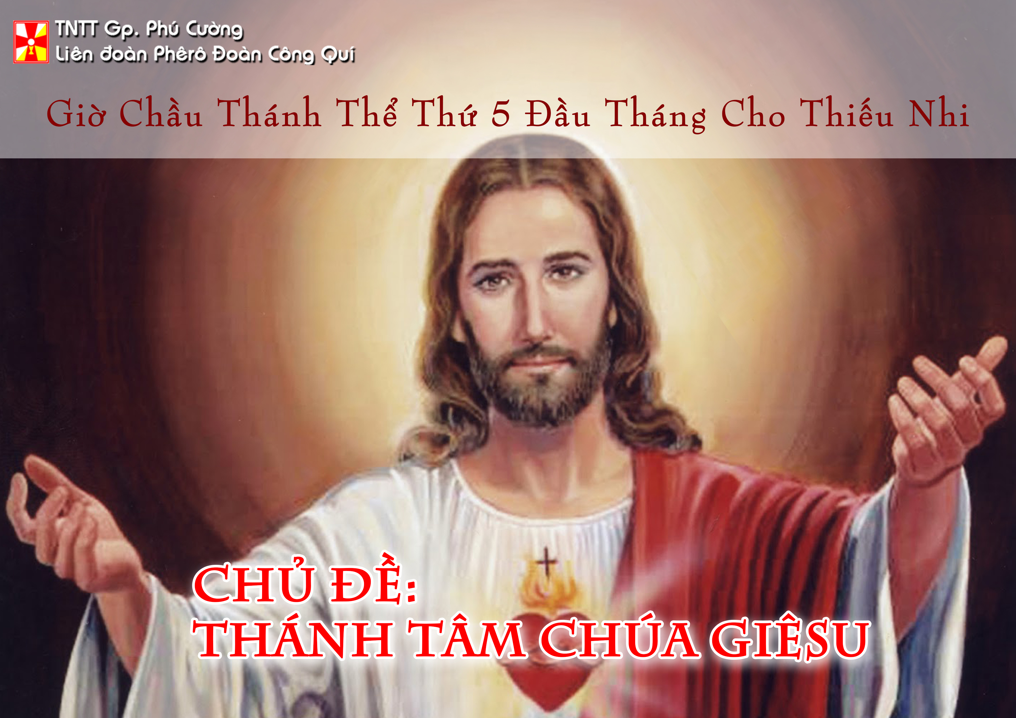 GIỜ CHẦU THÁNH THỂ THÁNG 06/2018