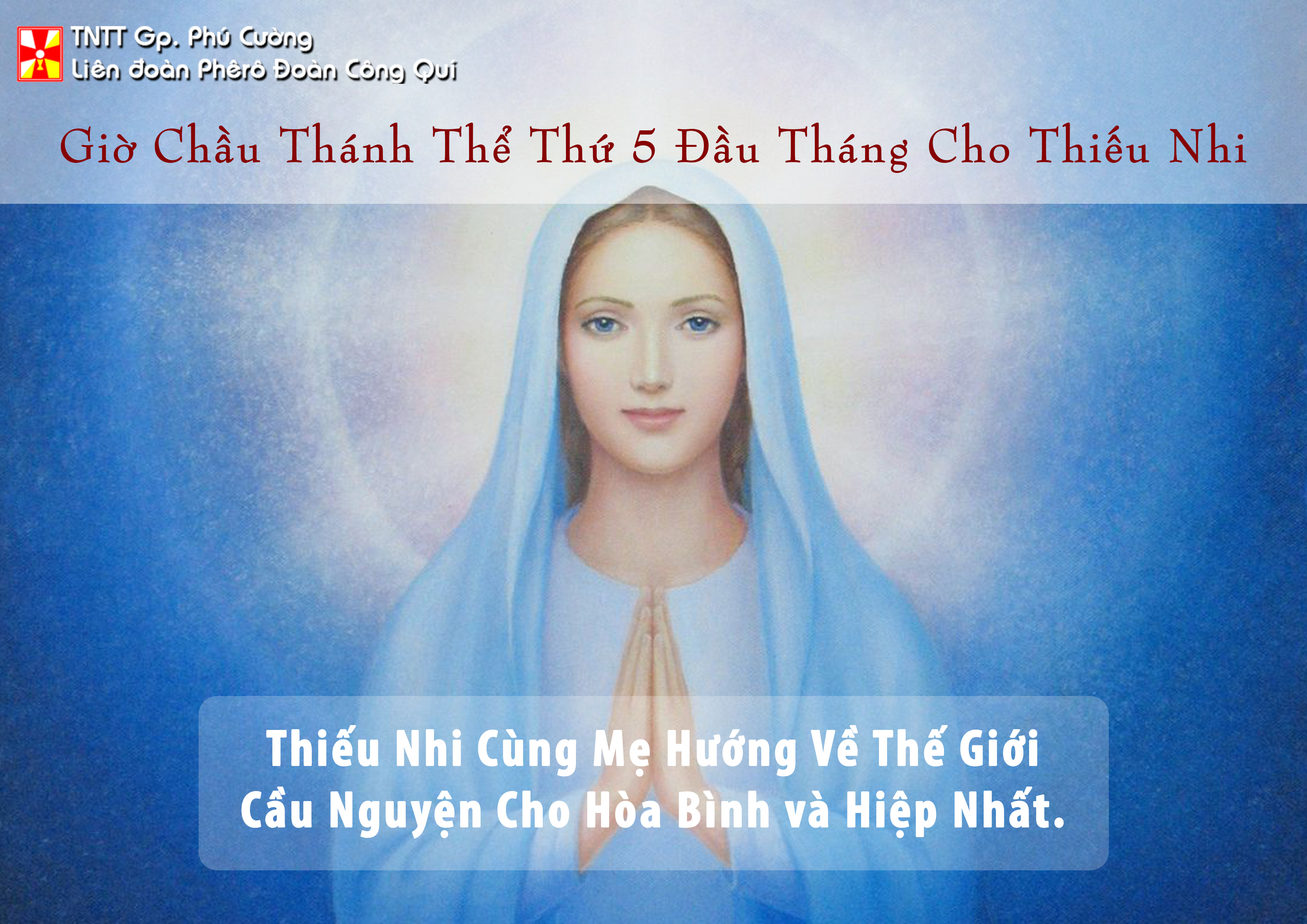 GIỜ CHẦU THÁNH THỂ THÁNG 08/2018