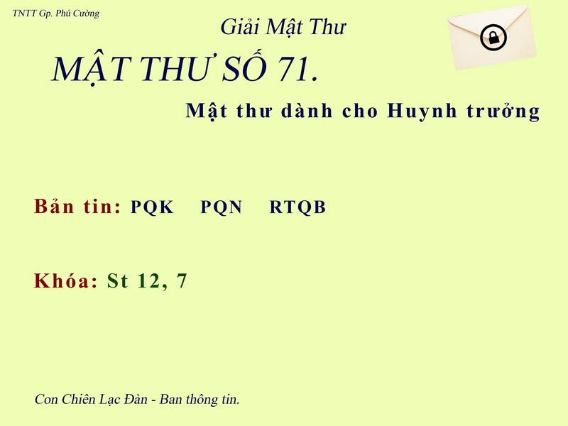 MẬT THƯ SỐ 71
