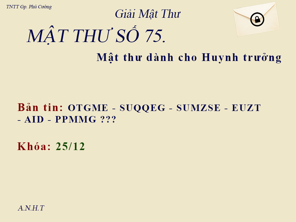 MẬT THƯ SỐ 75