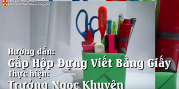 GẤP HỘP ĐỰNG VIẾT BẰNG GIẤY 2