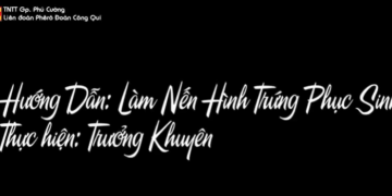 LÀM NẾN HÌNH TRỨNG PHỤC SINH
