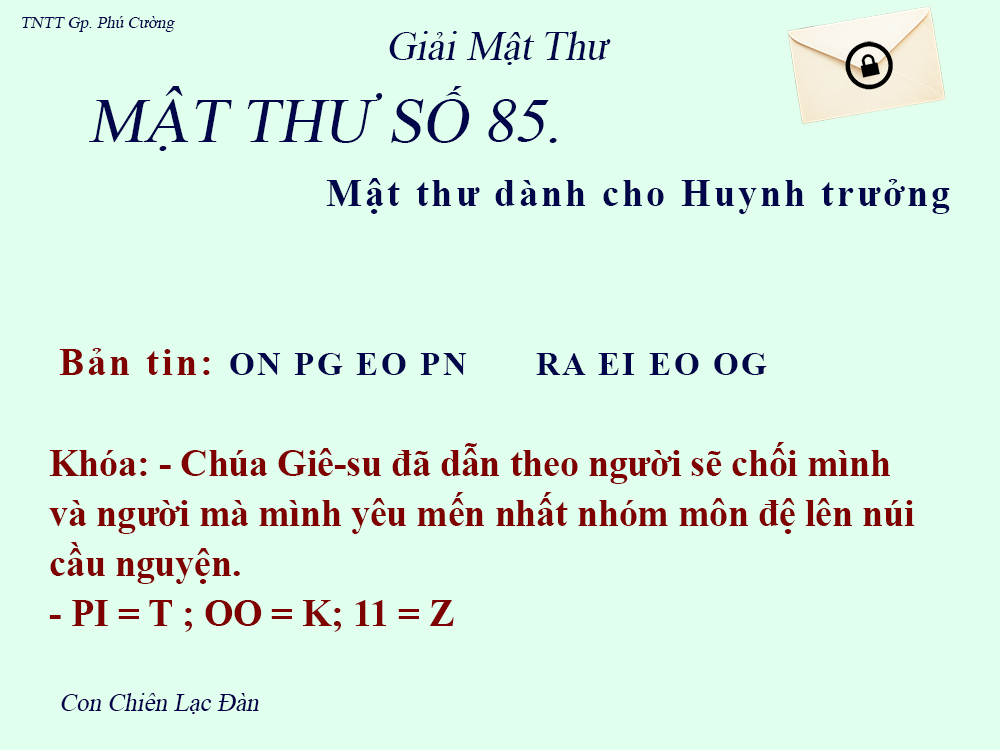 MẬT THƯ SỐ 85