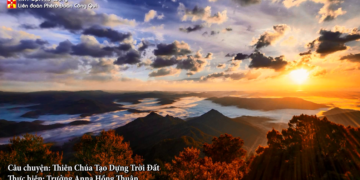 THIÊN CHÚA TẠO DỰNG TRỜI ĐẤT