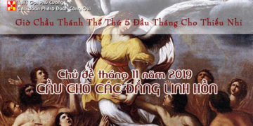 GIỜ CHẦU THÁNH THỂ THÁNG 11 NĂM 2019