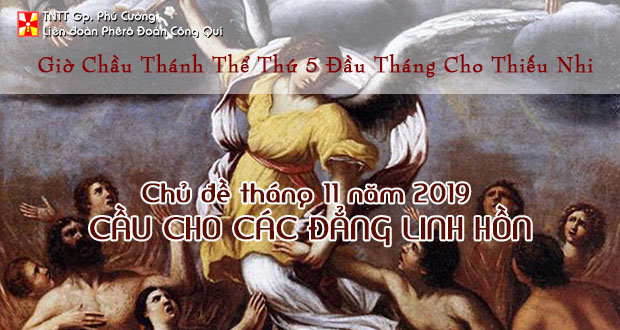 GIỜ CHẦU THÁNH THỂ THÁNG 11 NĂM 2019