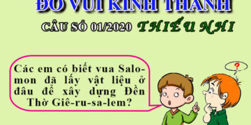 ĐỐ VUI KINH THÁNH – THIẾU NHI