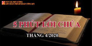 5 PHÚT LỜI CHÚA THÁNG 4/2020