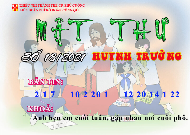 MẬT THƯ SỐ 18/2021 – DÀNH CHO HUYNH TRƯỞNG