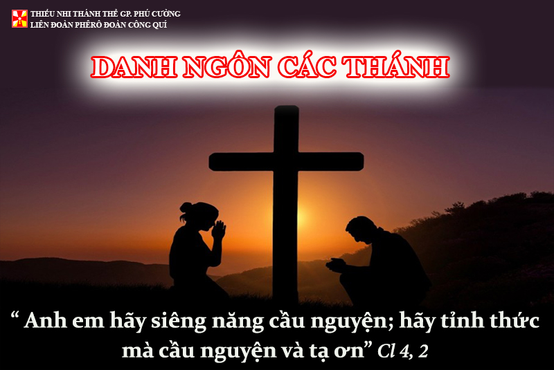 DANH NGÔN CÁC THÁNH