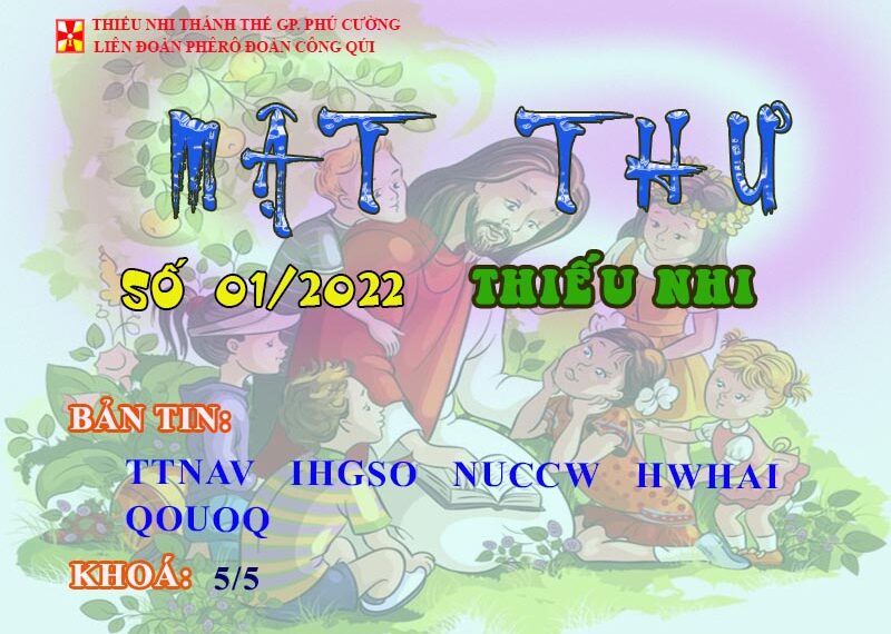 MẬT THƯ SỐ 01/2022 – DÀNH CHO THIẾU NHI
