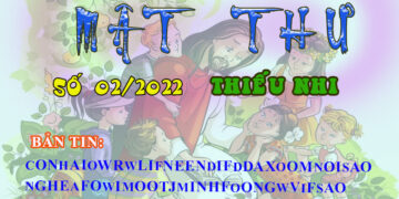 MẬT THƯ SỐ 02/2022 – DÀNH CHO THIẾU NHI