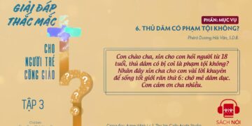ĐIỀU RĂN THỨ 6: THỦ DÂM CÓ PHẠM TỘI HAY KHÔNG?