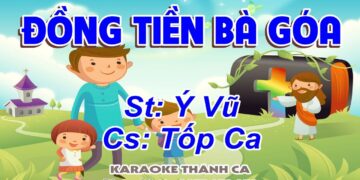 ĐỒNG TIỀN BÀ GOÁ