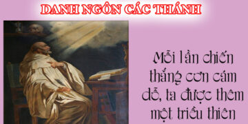 DANH NGÔN CÁC THÁNH