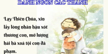 DANH NGÔN CÁC THÁNH