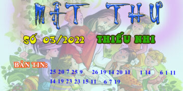 MẬT THƯ SỐ 03/2022 – DÀNH CHO THIẾU NHI