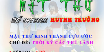 MẬT THƯ SỐ 04/2022 – DÀNH CHO HUYNH TRƯỞNG