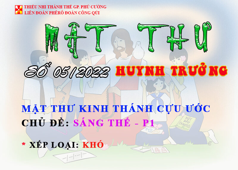 MẬT THƯ SỐ 05/2022 – DÀNH CHO HUYNH TRƯỞNG