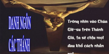 DANH NGÔN CÁC THÁNH