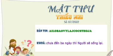 MẬT THƯ SỐ 07/2022 – DÀNH CHO THIẾU NHI