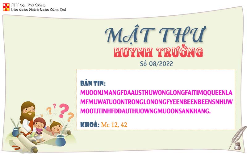 MẬT THƯ SỐ 08/2022 – DÀNH CHO HUYNH TRƯỞNG