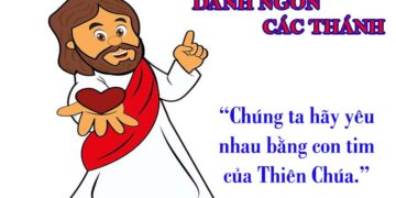 DANH NGÔN CÁC THÁNH