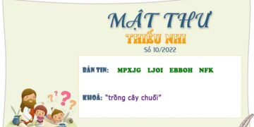 MẬT THƯ SỐ 10/2022 – DÀNH CHO THIẾU NHI