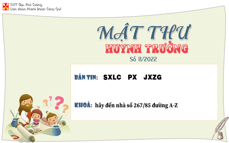 MẬT THƯ SỐ 11/2022 – DÀNH CHO HUYNH TRƯỞNG