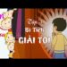 BÍ TÍCH GIẢI TỘI