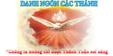 DANH NGÔN CÁC THÁNH