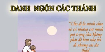 DANH NGÔN CÁC THÁNH