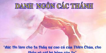 DANH NGÔN CÁC THÁNH