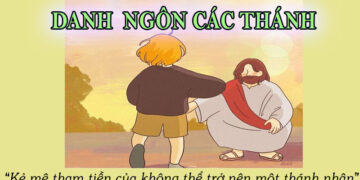 DANH NGÔN CÁC THÁNH