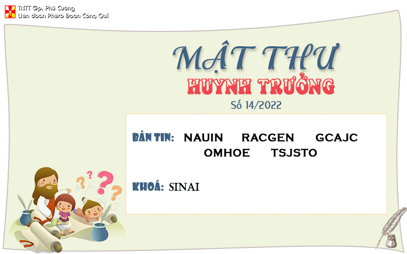 MẬT THƯ SỐ 14/2022 – DÀNH CHO HUYNH TRƯỞNG