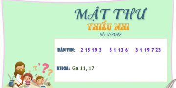 MẬT THƯ SỐ 17/2022 – DÀNH CHO THIẾU NHI