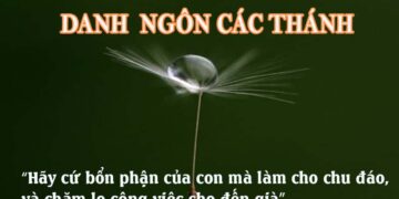 DANH NGÔN CÁC THÁNH