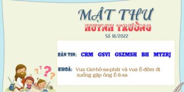 MẬT THƯ SỐ 18/2022 – DÀNH CHO HUYNH TRƯỞNG