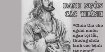 DANH NGÔN CÁC THÁNH