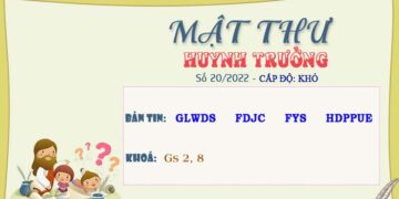 MẬT THƯ SỐ 20/2022 – DÀNH CHO HUYNH TRƯỞNG