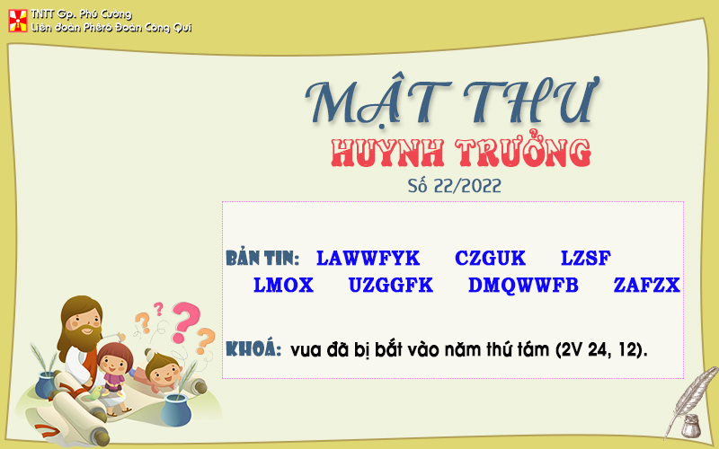 MẬT THƯ SỐ 22/2022 – DÀNH CHO HUYNH TRƯỞNG