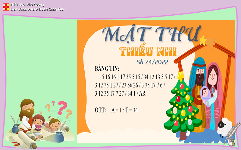 MẬT THƯ SỐ 24/2022 – DÀNH CHO THIẾU NHI