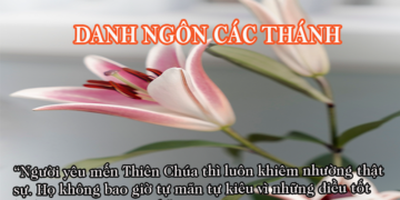 DANH NGÔN CÁC THÁNH