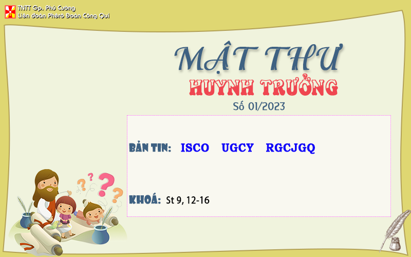 MẬT THƯ SỐ 01/2023 – DÀNH CHO HUYNH TRƯỞNG