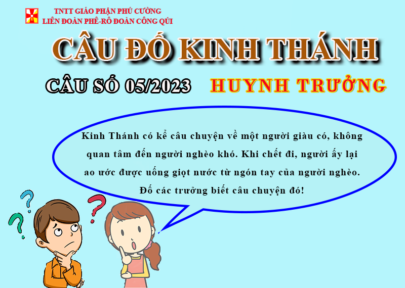CÂU SỐ 05/2023 – DÀNH CHO HUYNH TRƯỞNG