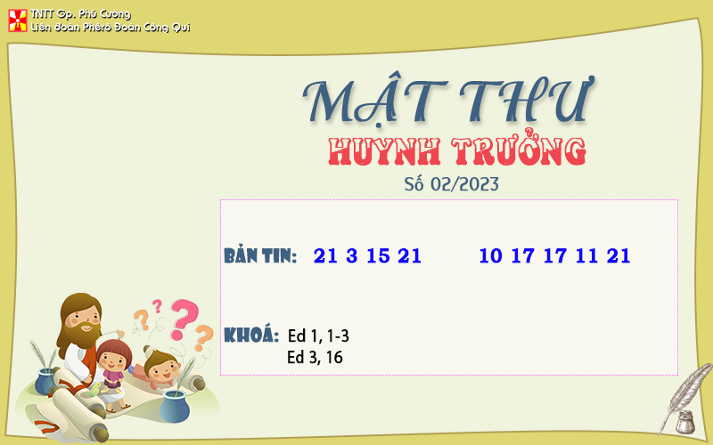 MẬT THƯ SỐ 02/2023 – DÀNH CHO HUYNH TRƯỞNG