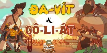 CÂU CHUYỆN VỀ ĐA-VÍT VÀ GÔ-LI-ÁT