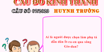 CÂU SỐ 07/2023 – DÀNH CHO HUYNH TRƯỞNG